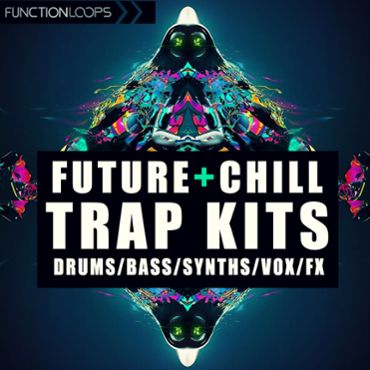 Future & Chill Trap Kits