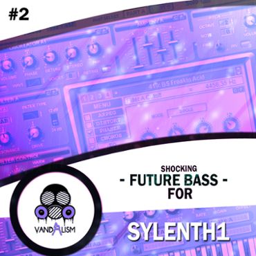 Shocking Future Bass For Sylenth1 2