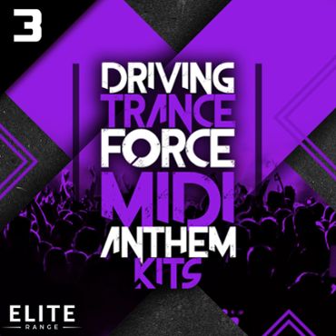Driving Trance Force MIDI Anthem Kits 3