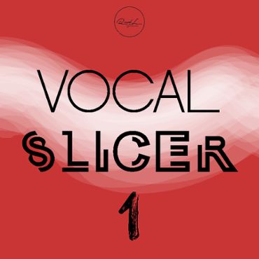Vocal Slicer Vol 1