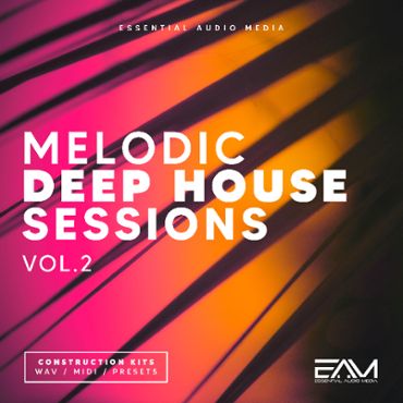 Melodic Deep House Sessions Vol 2