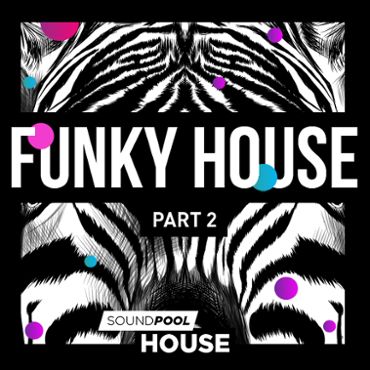 Funky House - Part 2