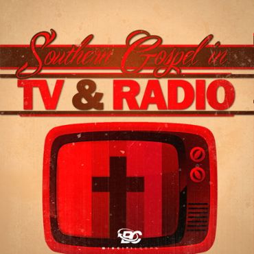 Southern Gospel In TV & Radio