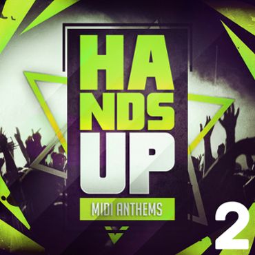 Hands Up MIDI Anthems 2