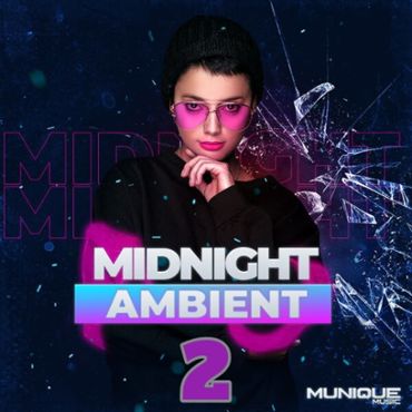 Midnight Ambient 2
