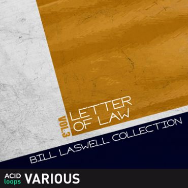 Bill Laswell Collection Vol. 3 Letter of Law