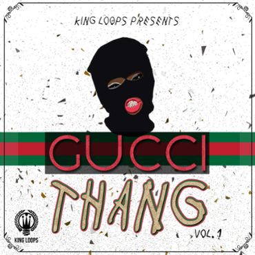 Gucci Thang Vol 1