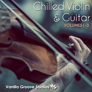Chilled Violin & Guitar Bundle (Vols 1-3)