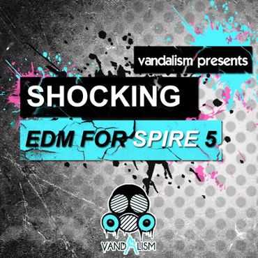 Shocking EDM For Spire 5