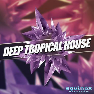 Deep Tropical House