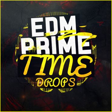 EDM Prime Time Drops