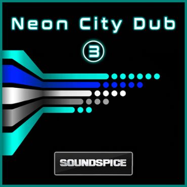 Neon City Dub Vol 3