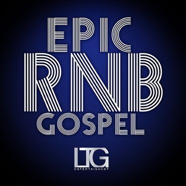 Epic RnB Gospel