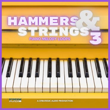 Hammers & Strings 3: Piano Melody Loops