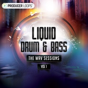 Liquid Drum & Bass: The WAV Sessions Vol 1