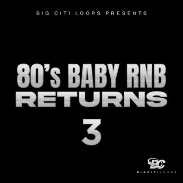 80's Baby RnB Returns 3