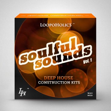 Soulful Sounds Vol 1: Deep House Kits