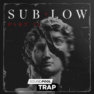 Sub Low - Part 2