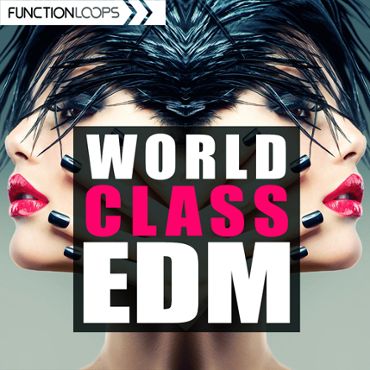 World Class EDM