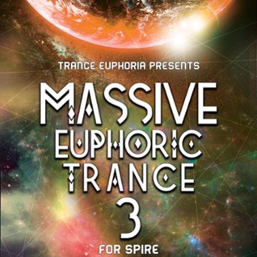 Massive Euphoric Trance 3 For Spire