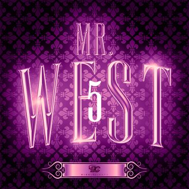 Mr. West 5