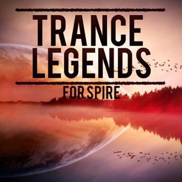 Trance Legends For Spire