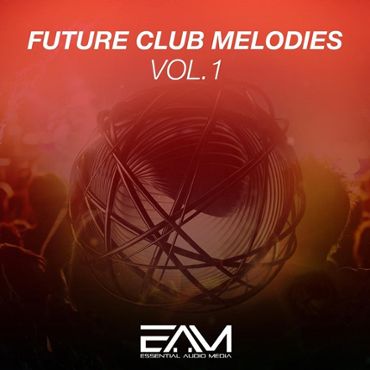 Future Club Melodies Vol 1