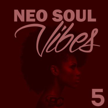 Neo Soul Vibes 5