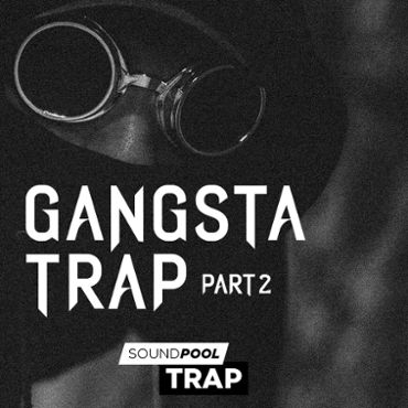 Gangsta Trap - Part 2