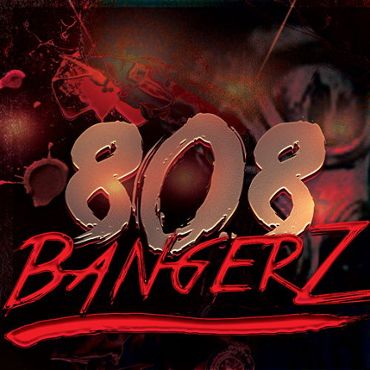 808 Bangerz