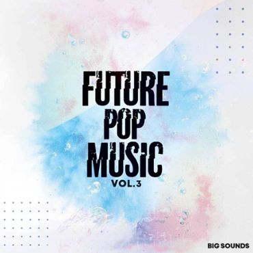 Future Pop Music Vol 3