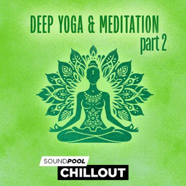 Deep Yoga & Meditation - Part 2