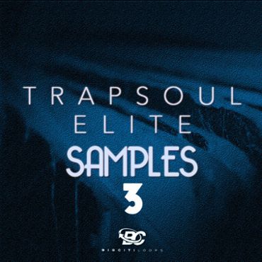 Trapsoul Elite Samples 3
