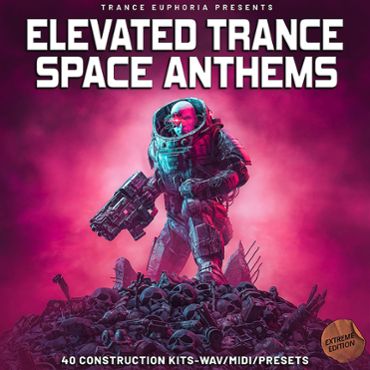 Elevated Trance Space Anthems Extreme Edition