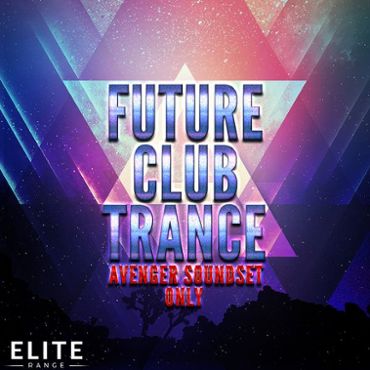Future Club Trance: Vengeance Avenger Soundset