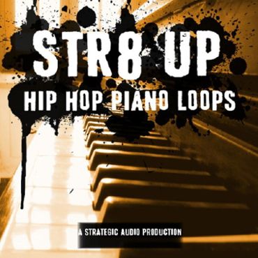 Str8 Up Hip Hop Piano Loops