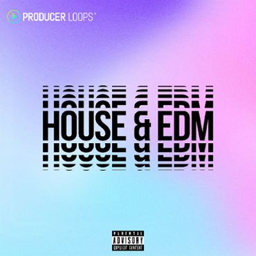 House & EDM