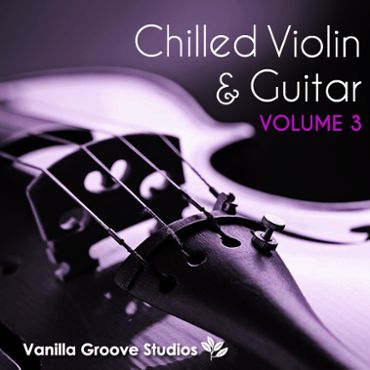 Chilled Violin & Guitar Vol 3