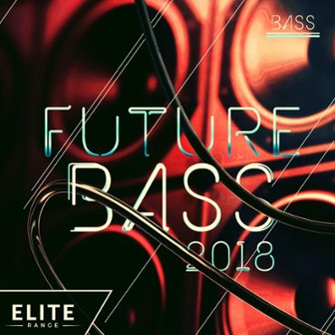 Future Bass 2018