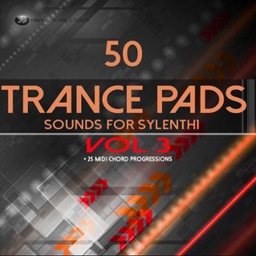 50 Trance Pads: Sounds for Sylenth Vol 3