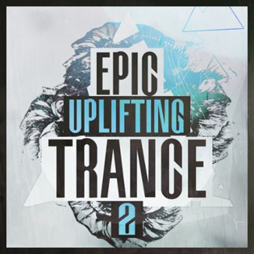 Epic Uplifting Trance 2