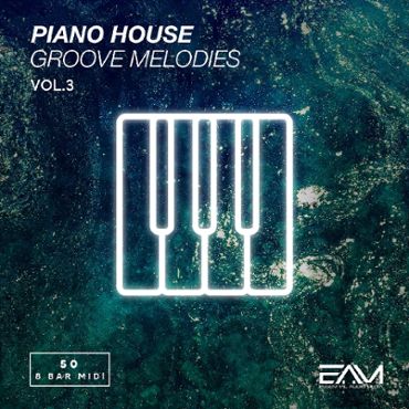 Piano House Groove Melodies Vol 3