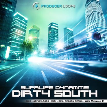Supalife Dynamite: Dirty South Vol 2