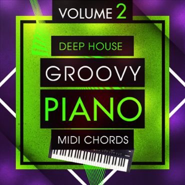 Deep House Groovy Piano MIDI Chords 2