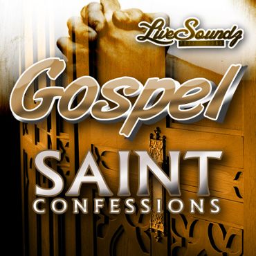 Gospel Saint Confessions
