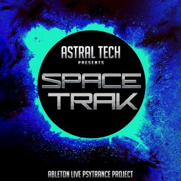 Astral Tech: Ableton Live Spacetrak Project