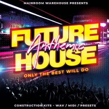 Anthemic Future House Vol 1