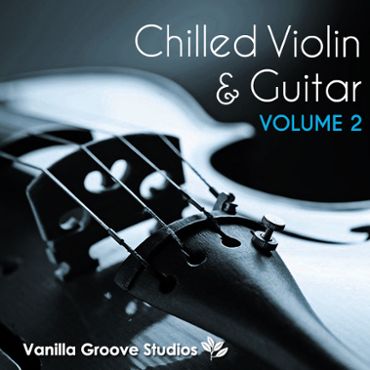 Chilled Violin & Guitar Vol 2