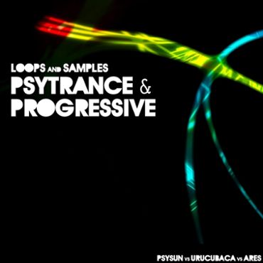 Psysun, Urucubaca & Ares: Psytrance Samples