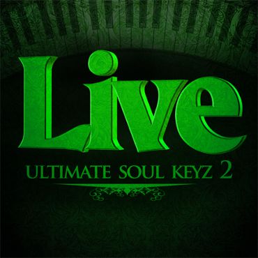Live Ultimate Soul Keyz 2